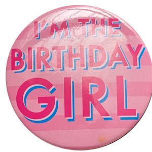 Im The Birthday Girl - Pink